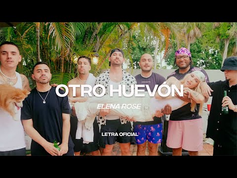 ELENA ROSE – Otro Huevón (Lyric Video) | CantoYo