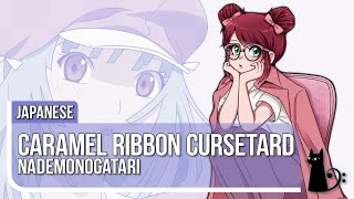 "Caramel Ribbon Cursetard" (Nademonogatari) JAPANESE COVER by Lizz Robinett ft. @L-TRAIN