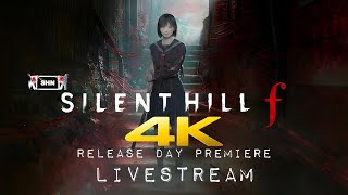 SILENT HILL F Release Day Livestream 4K 60fps Longplay Walkthrough Gameplay No Commentary