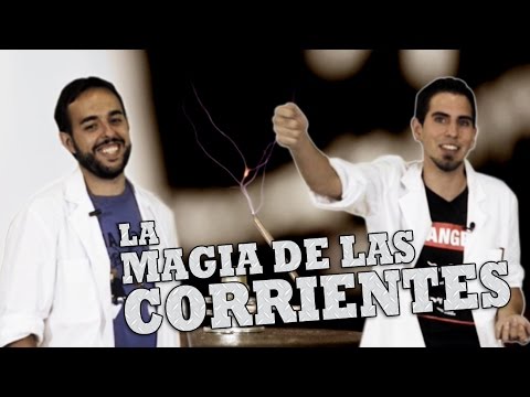 La magia de las corrientes