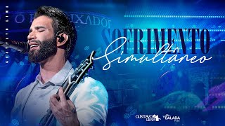 GUSTTAVO LIMA -  SOFRIMENTO SIMULTÂNEO (AO VIVO)