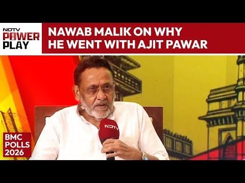 BMC Elections 2026 | Nawab Malik On Why He Went With Ajit Pawar During NCP Split