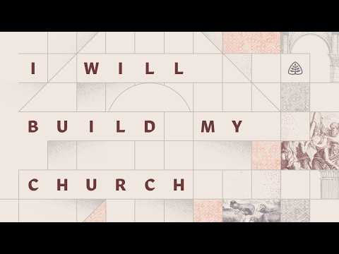 2025 National Conference: I Will Build My Church