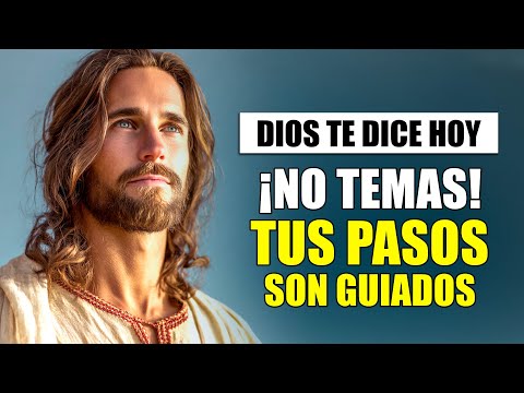 DIOS TE DICE HOY 😇 ACTÚA CON AUDACIA Y CONFIANZA, YO RESPALDO TUS PASOS DE FE