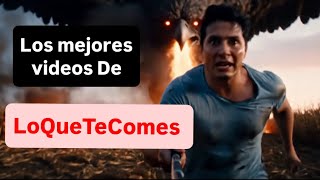 Los mejores videos de LoQueTeComes #humor