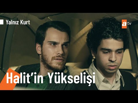 Fettah Dahhak’ın sözlerinden etkilenen Halit, yanlış yolda... - @Yalnız Kurt 19. Bölüm