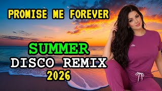 Summer Disco Remix 💥 New 2026 Disco Viral💥 Nonstop Disco Remik BassBoosted 