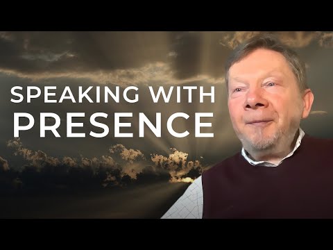 The Art of Staying Present During Conversations | Eckhart Tolle