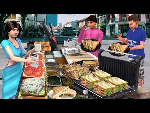 Grilled Sandwich Poor Housewife Famous Sandwich Street Food Hindi Kahani Moral Stories Comedy Video