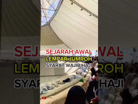 Sejarah Lempar Jumroh #feedshorts #kisahnabimuhammad