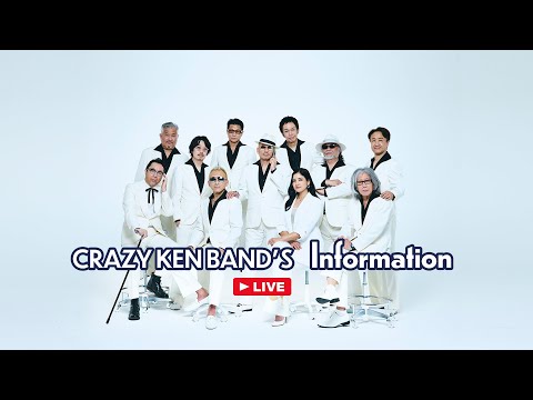 CRAZY  KEN BAND'S Information