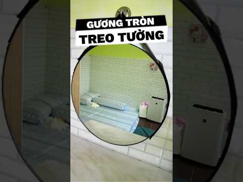 Gương tròn treo tường để bàn trang điểm #guongtron #guongtrontreotuong #guongtreotuong