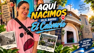 Caminando en el Barrio que nacimos, barrio El Calvario, Chalatenango Sur 