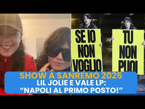 VALE LP e LIL JOLIE ribaltano SANREMO 😍 "IL NAPOLI e mia madre al 1°posto" | Kvara? Scelgo Lavezzi