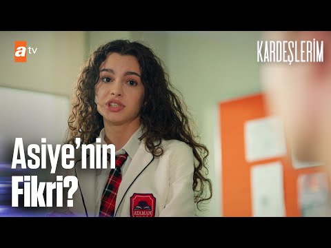 Asiye'nin fikri? - Kardeşlerim 49. Bölüm