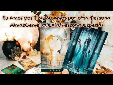 ✨️Su Amor por Ti Vs Su Amor por la Otra Persona (Pareja, Ex´s etc) 💥🫣❣️Qué Debes Saber? 🔮 #tarot