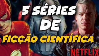 TOP SERIES FICÇÃO CIENTÍFICA PARA 2023