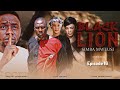 SIMBA MWEUSI - EPISODE 16  SEASON 2