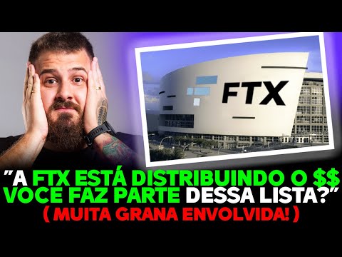 FTX COMEÇA A DISTRIBUIR O DINHEIRO, U$16BILHÕES!! 🚨