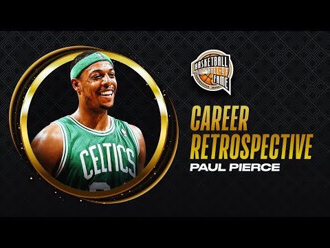 Paul Pierce | Hall of Fame Career Retrospective