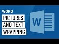 Mastering Pictures and Text Wrapping in Word 2016