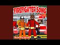 Firefighter Responsibilities and Safety