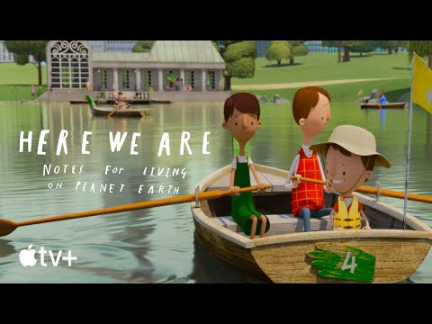 Here We Are: Notes for Living on Planet Earth — ตัวอย่างภาพยนตร์อย่างเป็นทางการ | Apple TV+