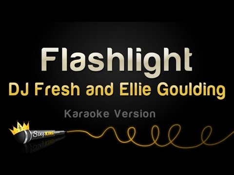 DJ Fresh and Ellie Goulding – Flashlight (Karaoke Version)