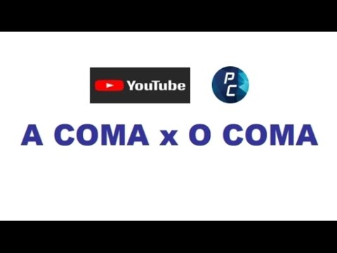 A COMA  X  O COMA