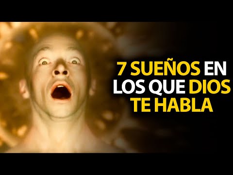 7 Sueños en los que Dios Te Habla y Se Manifiesta