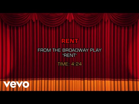 Rent, The Musical – Rent (Karaoke)