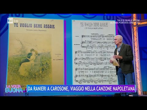 Da Ranieri a Carosone, viaggio nella musica napoletana - La volta buona 10/11/2023