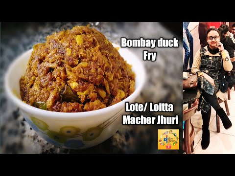 how to make Loitta Macher Jhuri | Lote Macher Recipe | Bombay duck Fry in Bengali Style