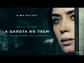 Trailer 3 do filme The Girl on the Train