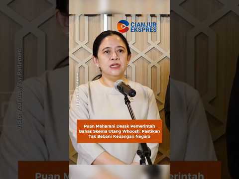 Puan Maharani Desak Pemerintah Bahas Skema Utang Whoosh, Pastikan Tak Bebani Keuangan Negara