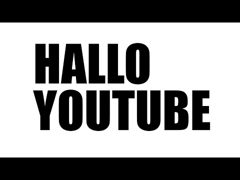 Hallo Youtube! :)