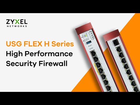 USG FLEX H series - High Performance Multi-gig Security Firewall for SMBs