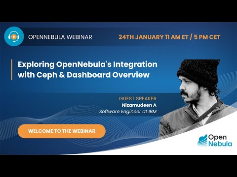 Exploring OpenNebula’s Integration with Ceph & Dashboard Overview