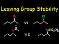 Understanding Leaving Group Stability