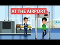 Passenger Experience at the Airport