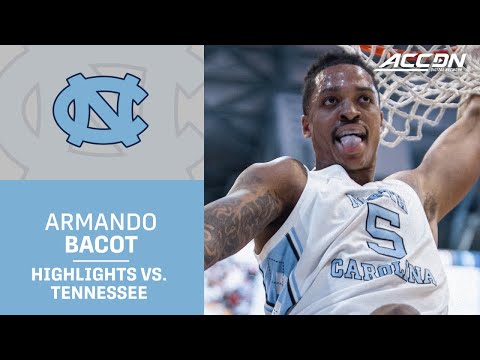UNC’s Armando Bacot Dominates Tennessee With 22 Points & 10 Rebounds