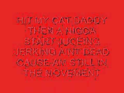 HIT MY CAT DADDY LYRICS