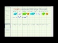 Adding and Subtracting Polynomials