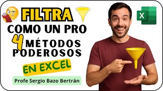4 formas de FILTRAR datos en Excel como un EXPERTO (¡La 3ª es la más potente!)
