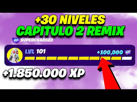 [MAPA de XP] Como SUBIR RAPIDO DE NIVEL en FORTNITE REMIX BUG de EXPERIENCIA Capítulo 2 Remix XP