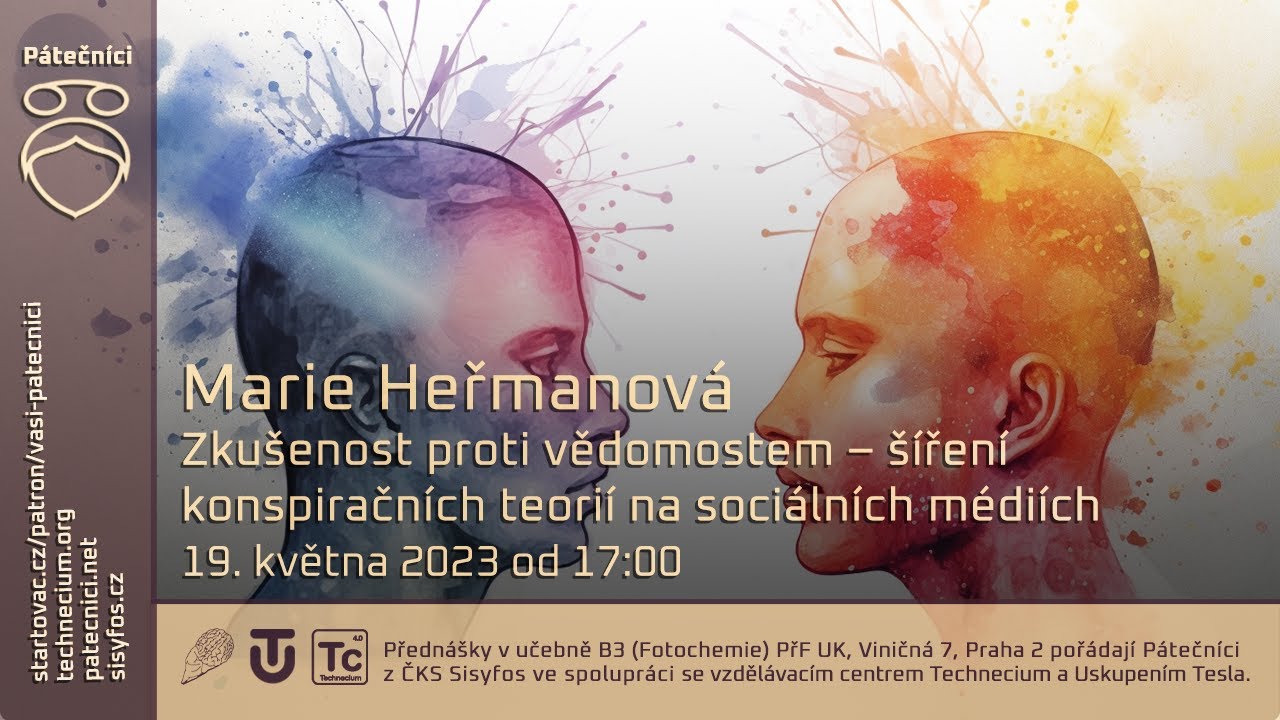 19. května - Marie Heřmanová: Zkušenost proti vědomostem – šíření konspiračních teorií na sociálních médiích