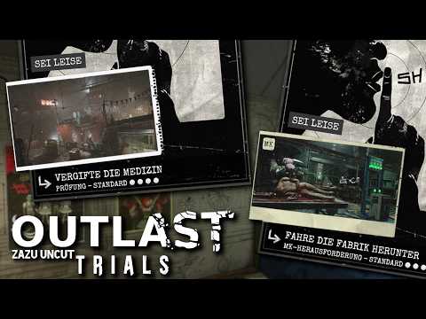 WIR WERDEN IMMER BESSER IN OUTLAST TRIALS | ZAZU UNCUT