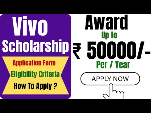 Vivo  Scholarship 2022 Available Application Form For Higher Education