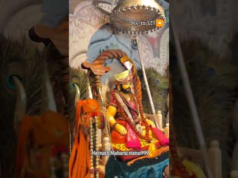 🔱Navnath Maharaj status999 @s_m;127◀️ #navnath #marathitrnding #4kresolution #4kstatus #hindufestiva
