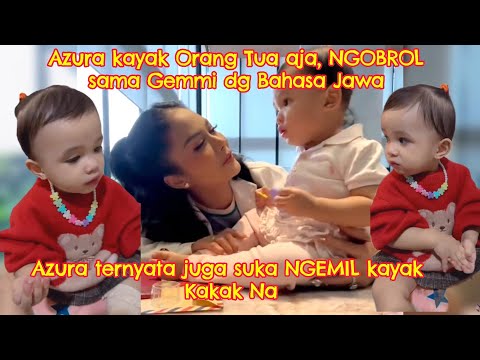 Azura kayak org tua aja, ngobrol sama Gemmi dg Bahasa Jawa #azuraatta